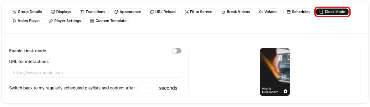 Kiosk Mode section
